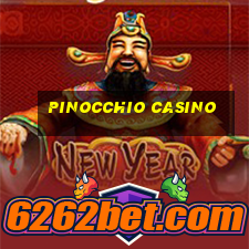 pinocchio casino