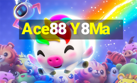 Ace88 Y8Ma