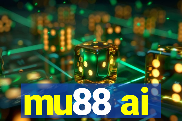 mu88 ai