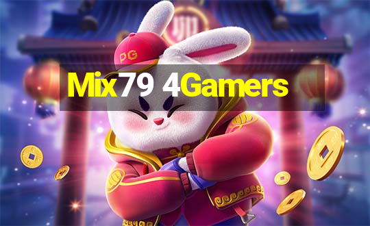 Mix79 4Gamers