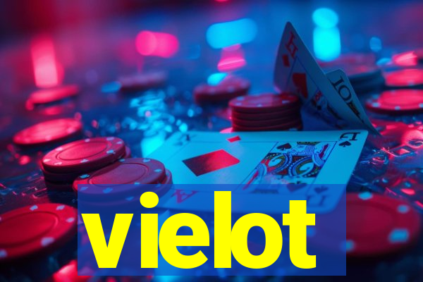 vielot