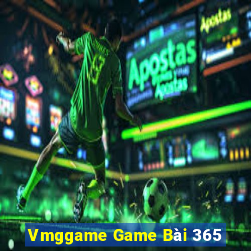 Vmggame Game Bài 365