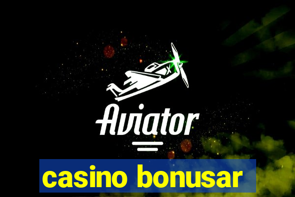 casino bonusar