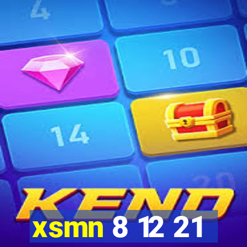 xsmn 8 12 21