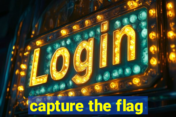 capture the flag