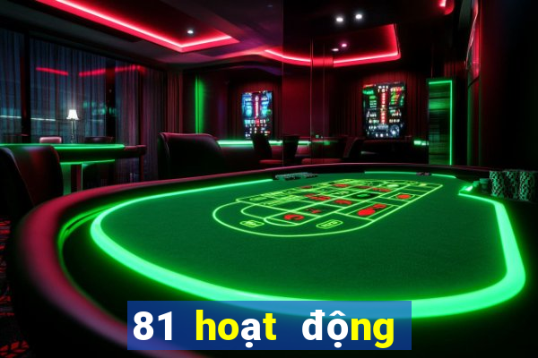 81 hoạt động game bài