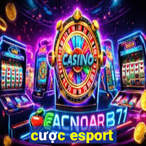 cược esport