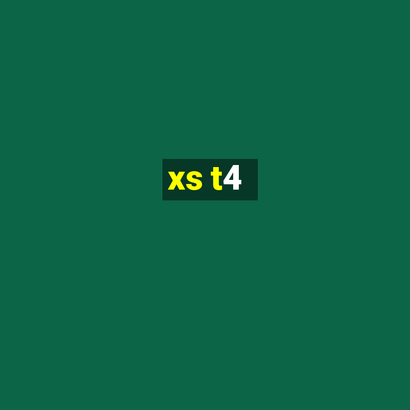 xs t4