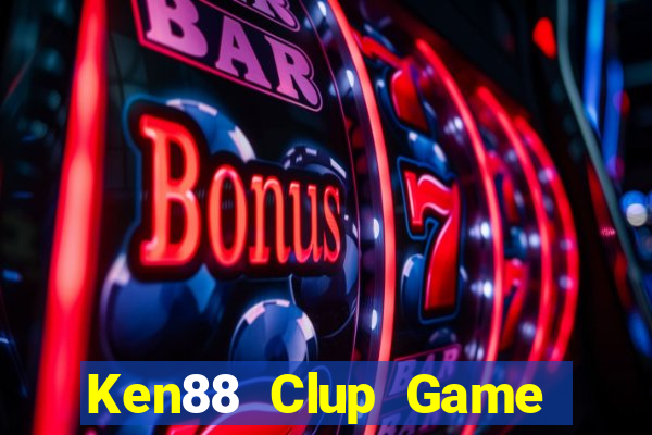 Ken88 Clup Game Bài Big52