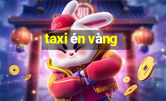 taxi én vàng