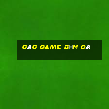 các game bắn cá