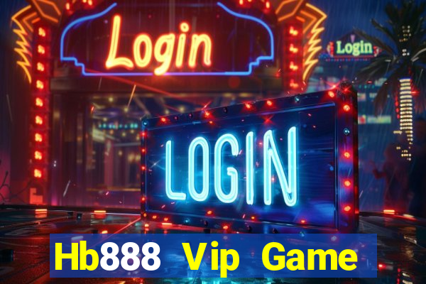 Hb888 Vip Game Bài Đổi Thưởng B52