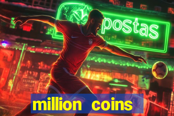 million coins respin slot