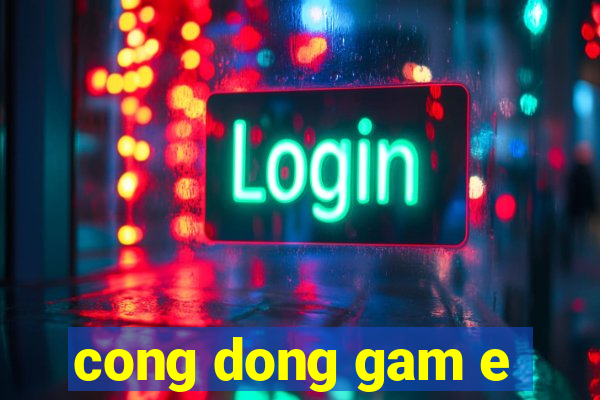 cong dong gam e