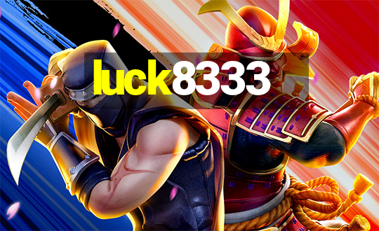 luck8333