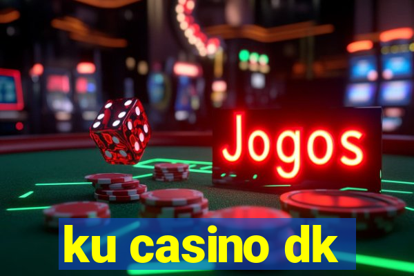 ku casino dk