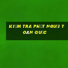 kiểm tra phạt nguội toàn quốc