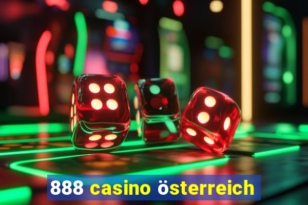 888 casino österreich