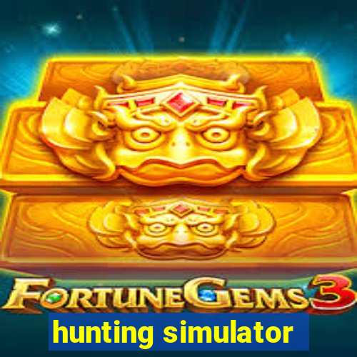 hunting simulator