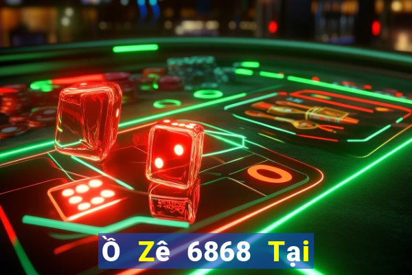 Ồ Zê 6868 Tại Game Bài Đổi Thưởng