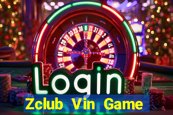 Zclub Vin Game Bài Slot Đổi Thưởng