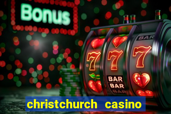 christchurch casino nz cup