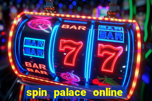 spin palace online casino mexico