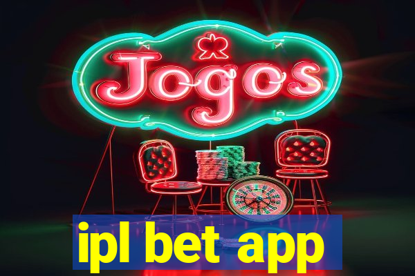 ipl bet app