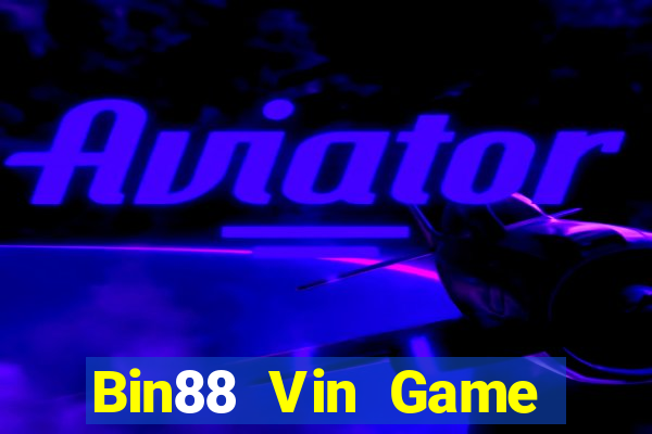 Bin88 Vin Game Bài Vàng