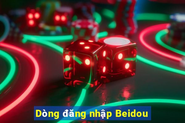 Dòng đăng nhập Beidou