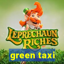 green taxi