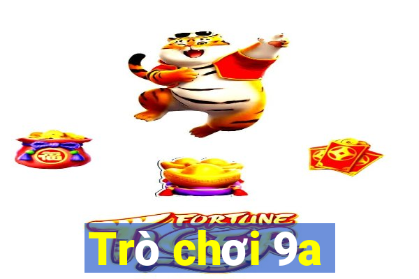 Trò chơi 9a