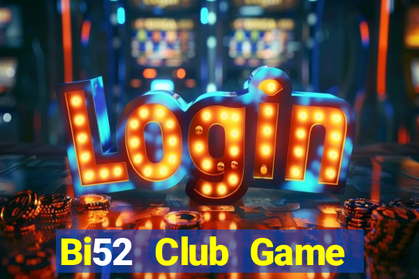 Bi52 Club Game Bài Mậu Binh