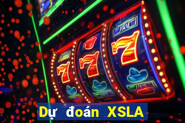 Dự đoán XSLA thứ bảy