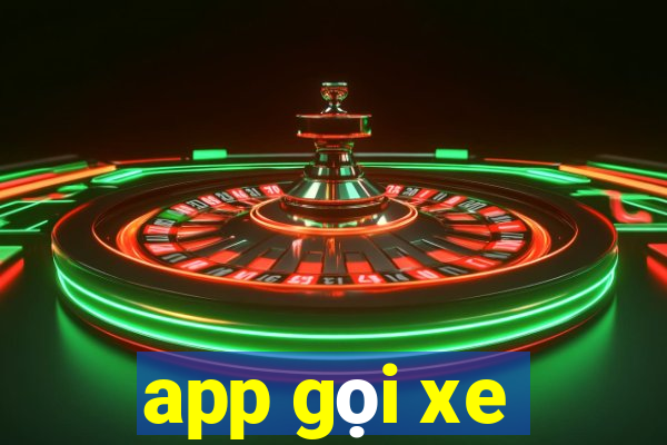 app gọi xe