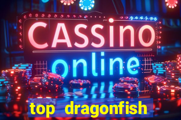 top dragonfish online casino