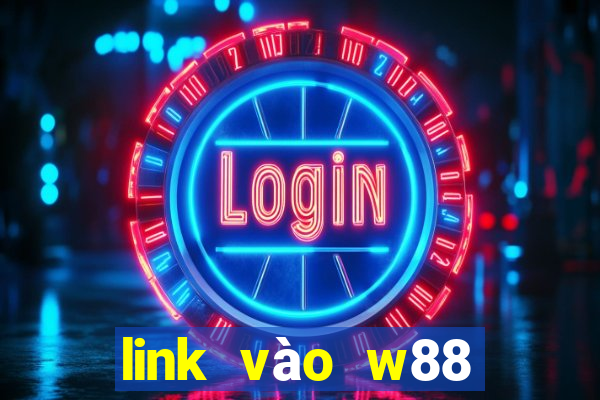 link vào w88 mới nhất 1 2024