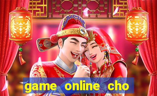 game online cho nhóm bạn