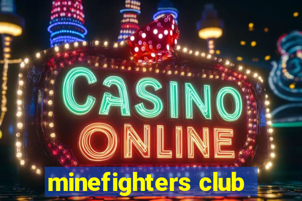 minefighters club