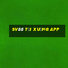 sv88 tải xuống app