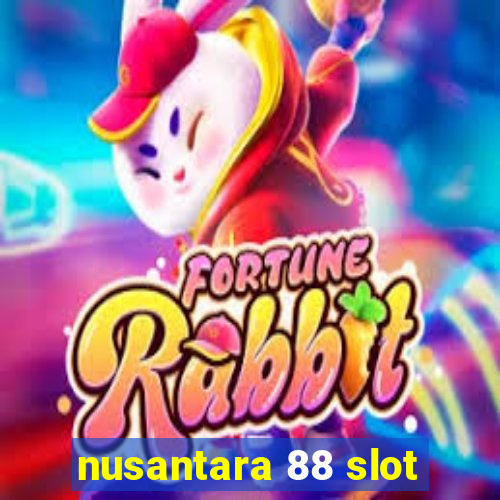 nusantara 88 slot