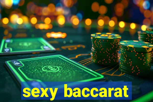 sexy baccarat