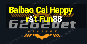 Baibao Cai Happy rất Fun88