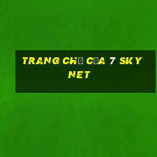 Trang chủ của 7 Skynet