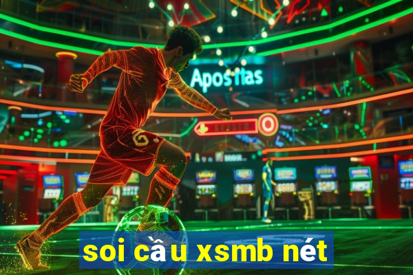 soi cầu xsmb nét