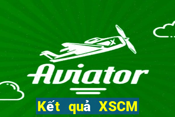 Kết quả XSCM Thứ 3