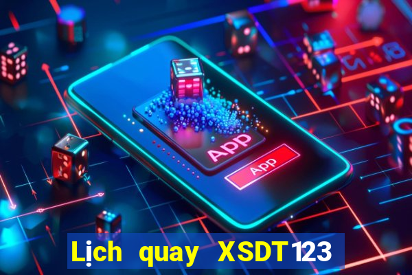 Lịch quay XSDT123 Thứ 6