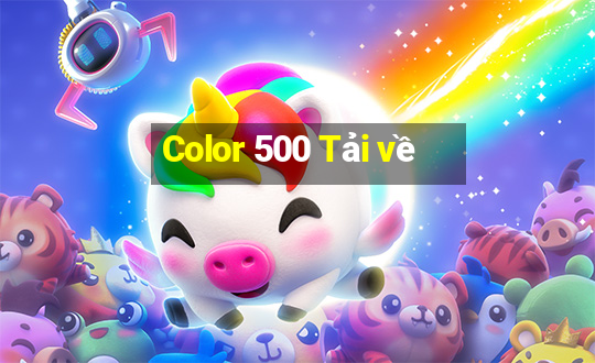 Color 500 Tải về