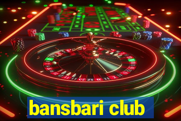 bansbari club