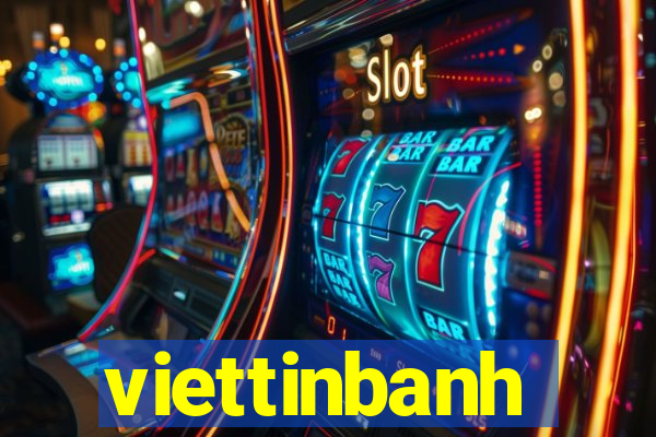 viettinbanh